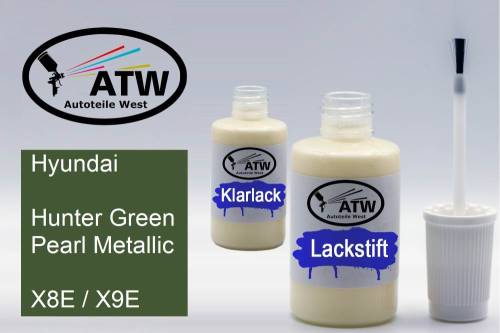 Hyundai, Hunter Green Pearl Metallic, X8E / X9E: 20ml Lackstift + 20ml Klarlack - Set, von ATW Autoteile West.